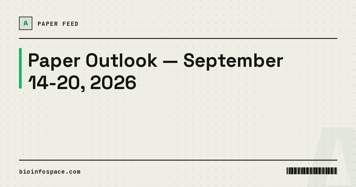 Paper Outlook — September 14-20, 2026