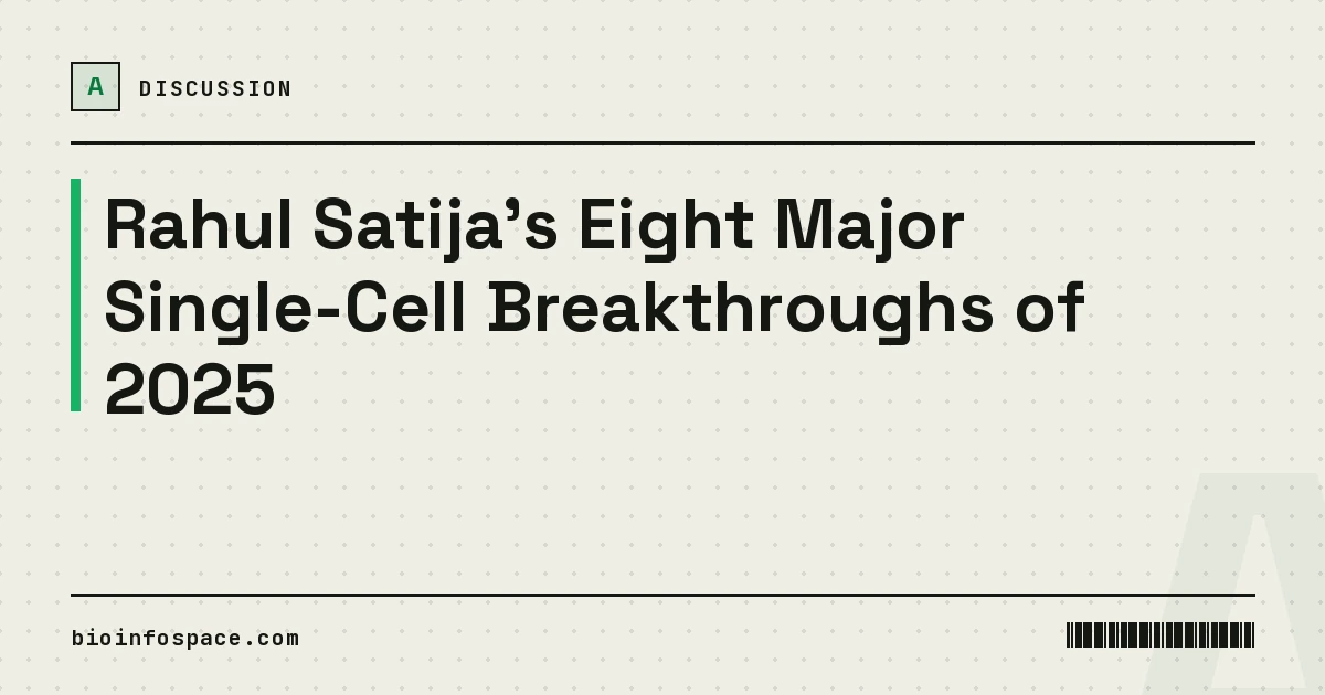 Rahul Satija's Eight Major Single-Cell Breakthroughs of 2025