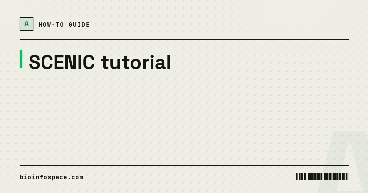SCENIC tutorial