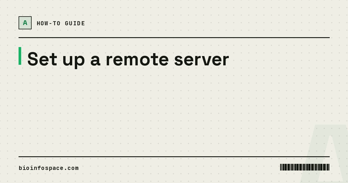 Set up a remote server